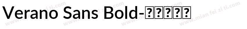 Verano Sans Bold字体转换